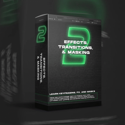 Editing Course 2: Effects, Transitions, & Masking